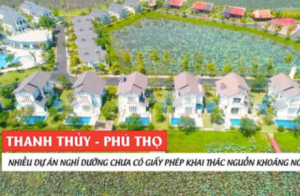 Thanh Thủy - Phú Thọ: Nhiều dự án nghỉ dưỡng chưa có giấy phép khai thác nguồn khoáng nóng
