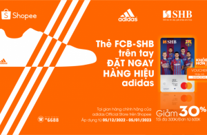Giảm 30% khi mua sản phẩm của adidas bằng thẻ thể thao SHB – FCB Mastercard