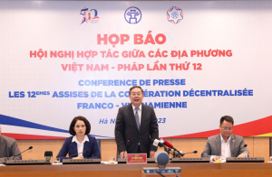 Họp báo Hội nghị hợp tác giữa các địa phương Việt Nam và Pháp lần thứ 12