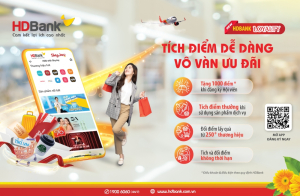 Ưu đãi “cực phẩm” và tính năng mới trên App HDBank “xịn mịn” cỡ nào?