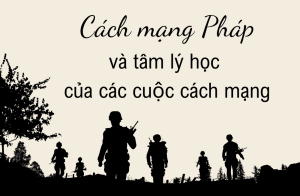 Cách mạng Pháp và tâm lý học của các cuộc cách mạng