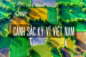 Xây dựng và quảng bá thương hiệu Du lịch Việt Nam