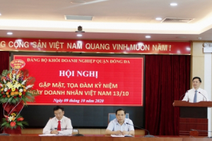 Toạ đàm kỷ niệm 16 năm ngày Doanh nhân Việt Nam tại Đảng ủy Khối Doanh nghiệp quận Đống Đa. 