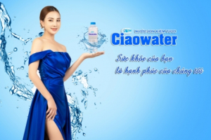 Ciaowater - Nguồn nước hiếm hơn vàng