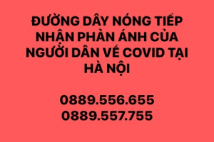 Hà Nội: Công bố đường dây nóng tiếp nhận phản ánh về tình hình phòng, chống dịch Covid - 19