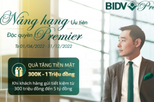 Nhận ngay 01 triệu đồng khi trở thành khách hàng cao cấp của BIDV