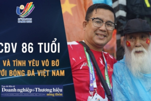 Xúc động tình yêu vô bờ với đội tuyển Việt Nam của cổ động viên 86 tuổi