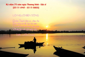 Số tháng 7/2022: Kỷ niệm 75 năm ngày Thương binh - Liệt sĩ