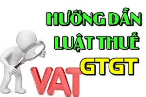 Hướng dẫn thi hành một số điều của Luật Thuế giá trị gia tăng