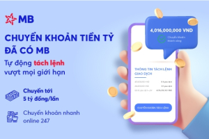 MB ra mắt tính năng chuyển khoản “Tách lệnh tự động” trên App MBBank