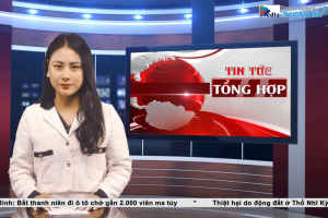 Chương trình tin tức tổng hợp ngày 1/3/2023