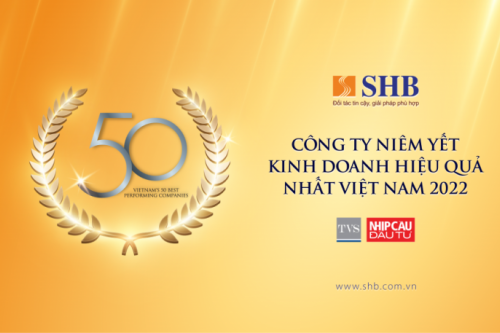 SHB nằm trong Top 50 công ty kinh doanh hiệu quả