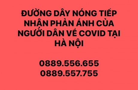 Hà Nội: Công bố đường dây nóng tiếp nhận phản ánh về tình hình phòng, chống dịch Covid - 19