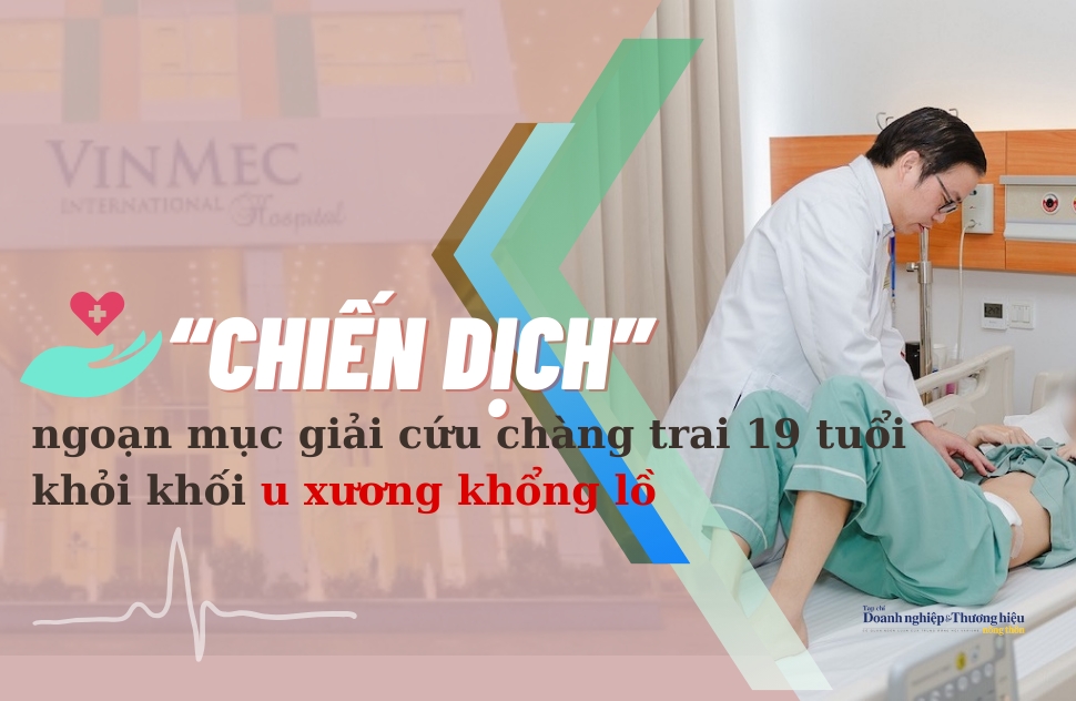 “Chiến dịch” ngoạn mục giải cứu chàng trai 19 tuổi khỏi khối u xương khổng lồ