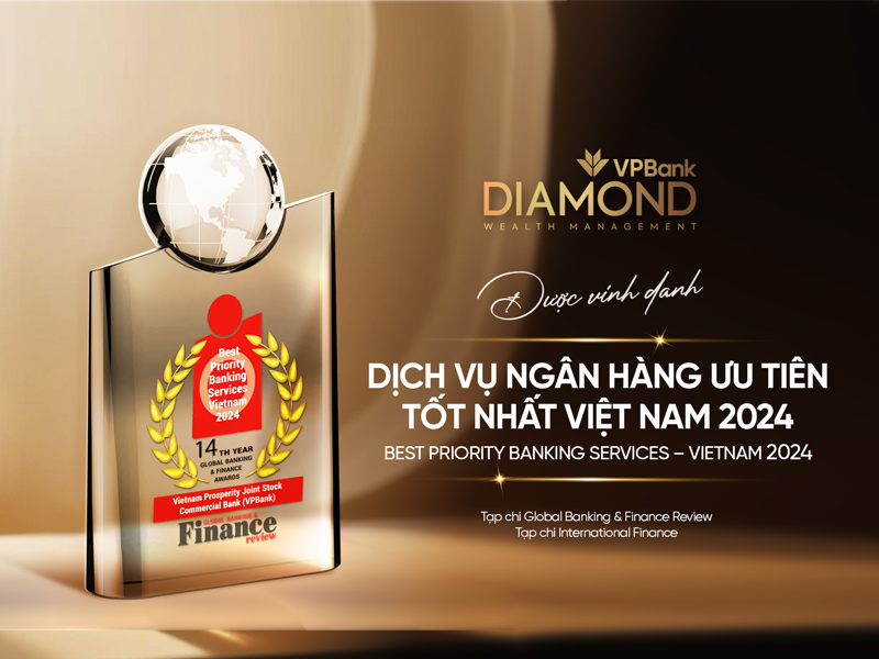 VPBank được vinh danh giải thưởng “Dịch vụ ngân hàng ưu tiên tốt nhất Việt Nam” 1